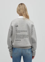 Favorite Daughter The Ick Sweatshirt